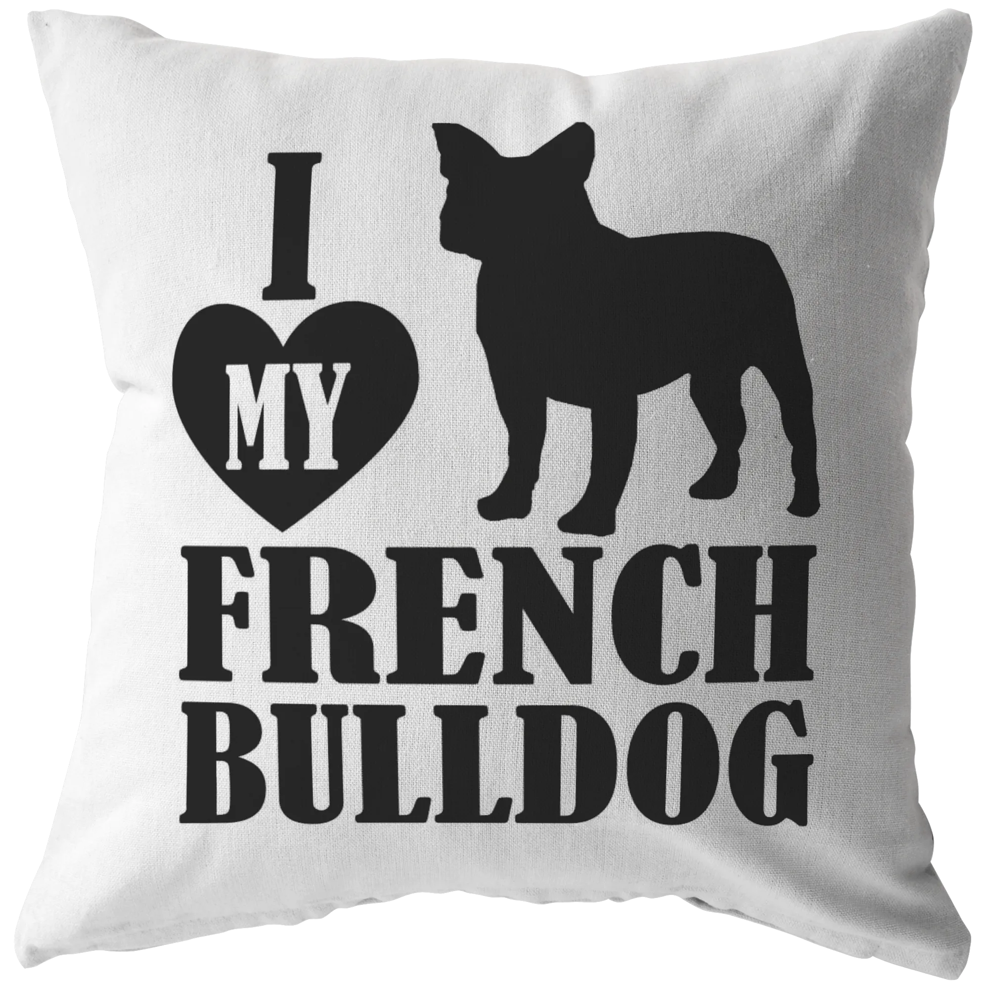 I love my French Bulldog