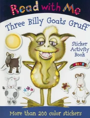 Large Format Read with Me Three Billy Goats Gruff: Sticker Activity Book (Read with Me (Make Believe Ideas)) Durable Soft Cover