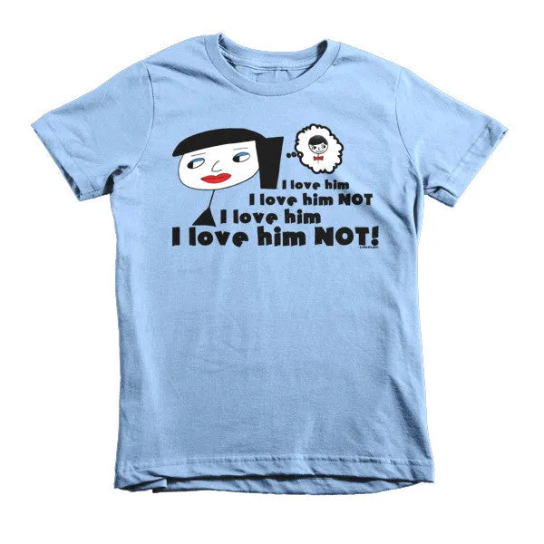 "I Love Him Not" Kids T-Shirt