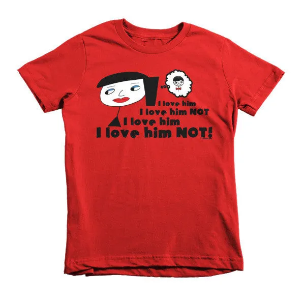 "I Love Him Not" Kids T-Shirt